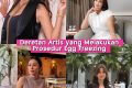 Key Strategy: Deretan Artis yang Melakukan Prosedur Egg Freezing