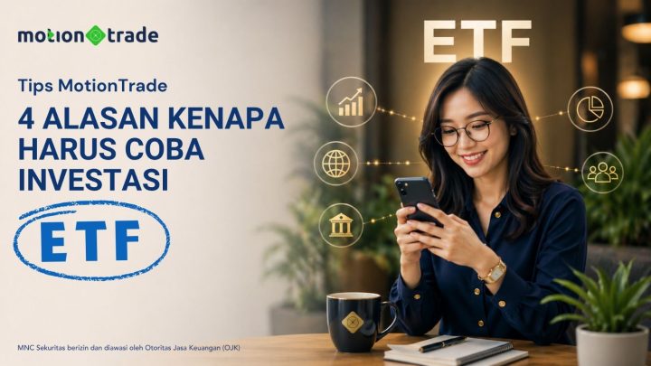 Facing Challenges: Tips MotionTrade: 4 Alasan Kenapa Harus Coba Investasi ETF