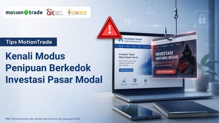 Tips MotionTrade: Kenali Modus Penipuan Berkedok Investasi Pasar Modal