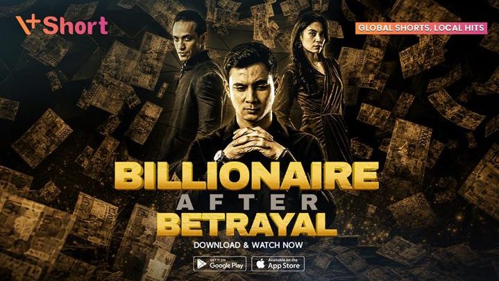 Key Strategy: Sinopsis Microdrama Billionaire After Betrayal, Nonton di Aplikasi V+Short