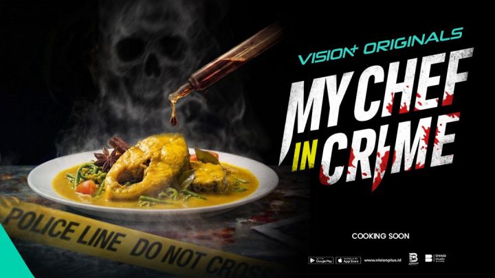 Teaser Poster My Chef in Crime Resmi Dirilis, Hadirkan Misteri di Balik Sajian dan Kejahatan