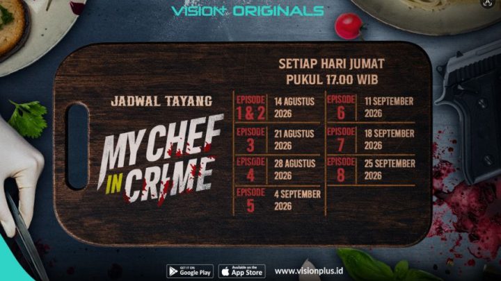 Jadwal Tayang Serial My Chef in Crime di VISION+, Kisah Chef dan Kasus Pembunuhan